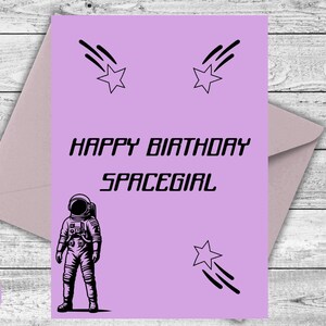 Space & Astronaut Birthday Card - "Happy Birthday Spacegirl" - Printable Card for Immediate Digital Download