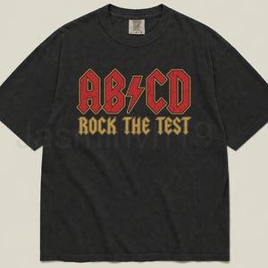 Teacher Shirt Unisex T-shirt, AB/CD Rock The Test, Back to School Exam Day Shirt for Teachers, Students and Test Prep Season