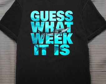 Shark Week Unisex T-shirt, Guess What Week It Is, shark lover ocean humor shirt, summer beach trip marine life fan shirt