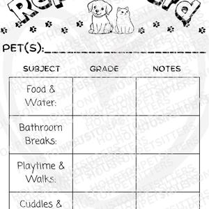 May include: A black and white pet report card template featuring a puppy and kitten illustration at the top. The form includes fields for pet name, subject, grade, and notes, with categories for food and water, bathroom breaks, playtime and walks, and cuddles and pets.