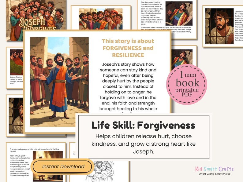 May include: A digital download featuring illustrations from the story of Joseph. The images depict Joseph forgiving his brothers, with text emphasizing forgiveness and resilience. Includes a mini-book PDF and the phrase "Instant Download".
