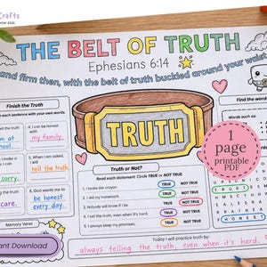 Puede incluir: Una hoja de actividades imprimible titulada The Belt of Truth, con una ilustración central de un cinturón marrón con una hebilla dorada etiquetada como TRUTH. La página incluye secciones para Finish the Truth, Truth or Not y una sopa de letras.