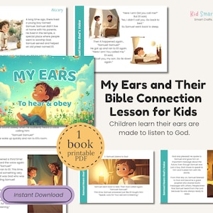 Op de afbeelding: Een kinderbijbelles getiteld "My Ears and Their Bible Connection Lesson for Kids". De afbeelding toont illustraties van een jongen en de tekst "To hear & obey". Inclusief een "1 book printable PDF" badge.