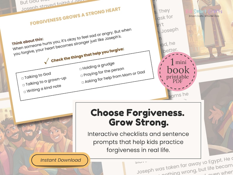 May include: A printable PDF with the text "Choose Forgiveness. Grow Strong." and "Forgiveness Grows a Strong Heart." The image includes interactive checklists and sentence prompts for kids to practice forgiveness.