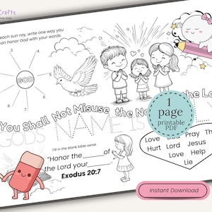 May include: Black and white printable PDF coloring page with the text "You Shall Not Misuse the Lord's Name". Includes illustrations of children, a dove, and a sun with the word "GOD".
