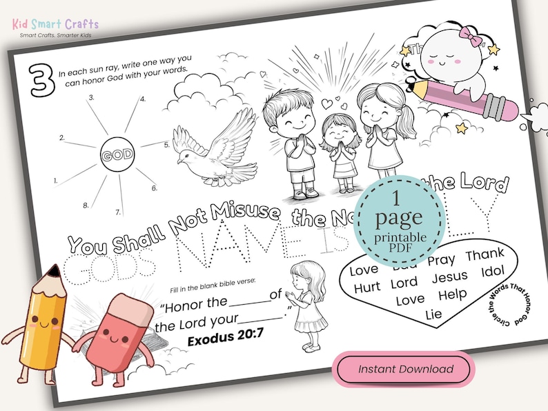 May include: Black and white printable PDF coloring page with the text "You Shall Not Misuse the Lord's Name". Includes illustrations of children, a dove, and a sun with the word "GOD".