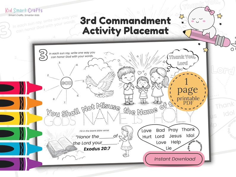 May include: A printable activity placemat with the text "3rd Commandment Activity Placemat." The black and white design includes illustrations of children, a dove, and an open book. The words "You Shall Not Misuse GODS NAME" are visible.