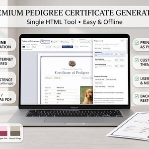 以下が含まれることがあります： Premium Pedigree Certificate Generatorソフトウェアのインターフェースを表示するノートパソコンの画面。画面には、犬の写真が入った証明書のテンプレート、レコード管理フィールド、テーマオプションが表示されています。テキストには「PREMIUM PEDIGREE CERTIFICATE GENERATOR」および「Single HTML Tool • Easy & Offline」と記載されています。