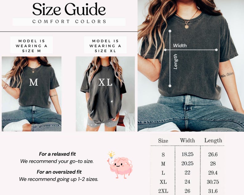 May include: Size guide for Comfort Colors t-shirts. The image shows models wearing size M and XL shirts. Measurements are provided in inches for sizes S through 2XL, including width and length. The guide also offers recommendations for relaxed and oversized fits.