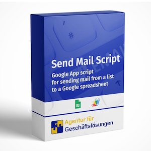 May include: A product box with a blue top and white bottom. The text "Send Mail Script" is displayed prominently. Below, it reads "Google App script for sending mail from a list to a Google spreadsheet." The bottom of the box features a logo and the text "Agentur für Geschäftslösungen."