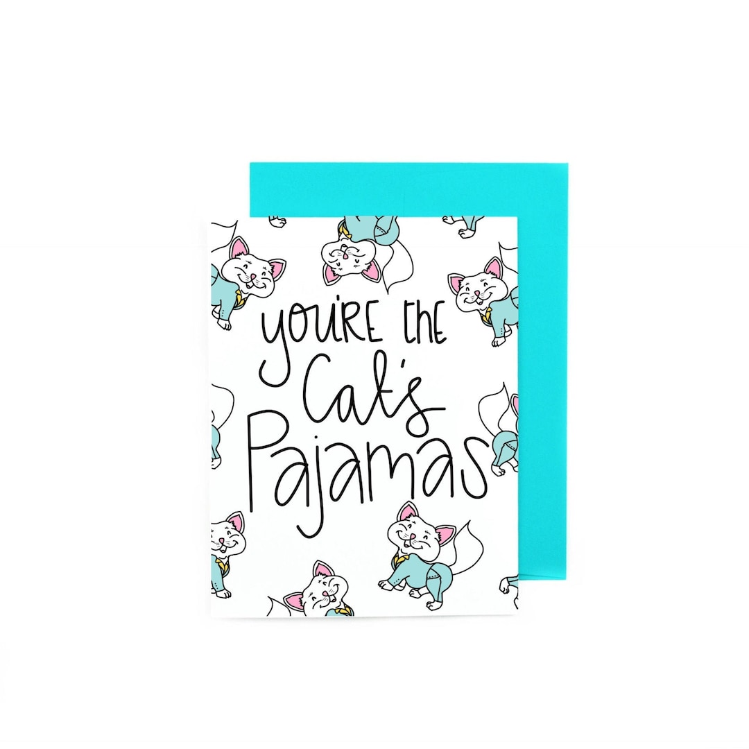 You're the Cat's Pajamas Greeting Card - Thank You Card ...