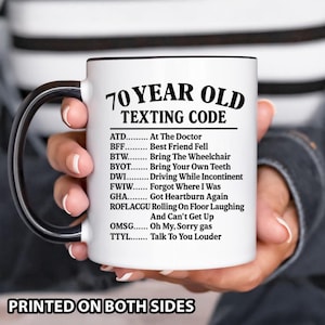 Funny 70th Birthday Gift for Men Women, 70 Year Old Texting Code Mug, Gag Gift for Dad Mom, Septuagenarian Joke Cup, Turning 70 Present