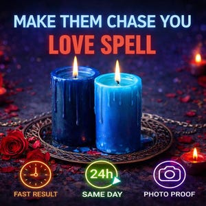 May include: Image featuring the text "MAKE THEM CHASE YOU LOVE SPELL". Two blue candles are lit on a decorative plate, surrounded by red roses and small candles. Icons indicate fast results, same day, and photo proof.