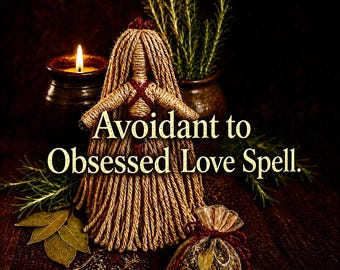 Avoidant to Obsessed Love Spell | Make Them Chase You Fast | Stop Hot & Cold Behavior | Obsession Spell Alternative