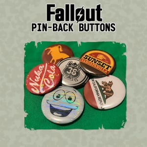Fallout Buttons || 1.5 inch Pin-Back Buttons || Holographic Options!