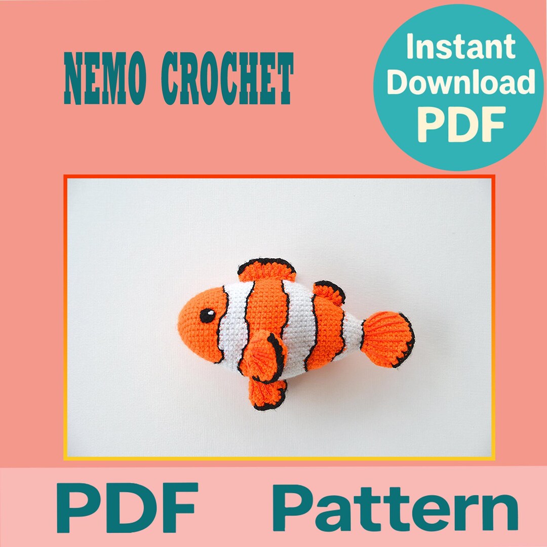 Nemo Fish Crochet Pattern PDF | Cute Clownfish Amigurumi Toy | DIY Sea ...