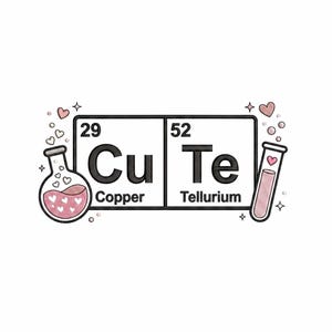 以下が含まれることがあります： 周期表の元素である銅（Cu）とテルル（Te）を組み合わせて「CuTe」という文字を綴ったグラフィックデザイン。丸底フラスコと試験管にはピンク色の液体と小さな白いハートが描かれており、周囲にはきらめく星の装飾が施されています。