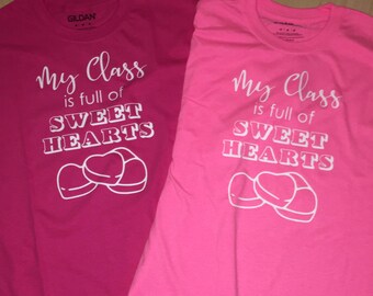 My Class is full of Sweet Hearts shirt file SVG PNG