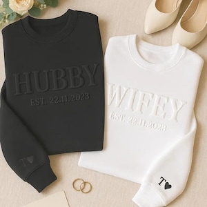 Personalized Wifey Hubby Puff Sweatshirt, Custom Embossed Wifey Hubby Sweatshirt, Wedding Gift, Matching Mr. Mrs. Shirt, Gift for Him Her