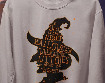 Halloween Witch Shirt Unisex Spooky Season Quote Sweatshirt