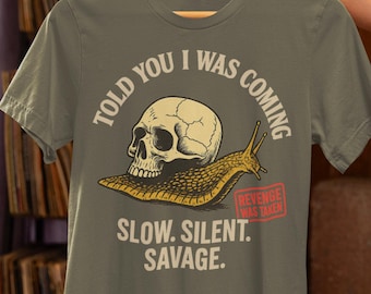 Sarcastic Skull Snail Graphic Tee: Dark Humor T-Shirt