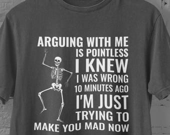 Sarcastic Skeleton Graphic Tee: Comfort Colors Dark Humor T-Shirt