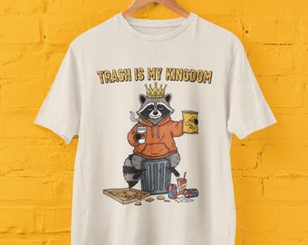 Trash King Raccoon Graphic Tee: Funny Sarcastic Animal Shirt