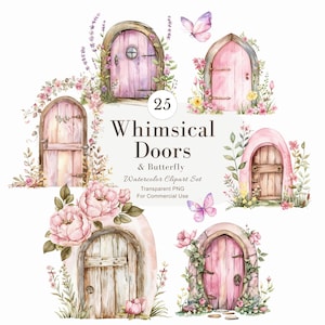 Op de afbeelding: Waterverf clipart set met grillige deuren en vlinders. De deuren zijn in verschillende tinten roze en paars, versierd met bloemen en groen. De afbeelding bevat de tekst "Whimsical Doors & Butterfly" en "Watercolor Clipart Set".