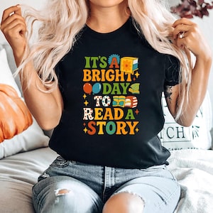 It&#39;s A Bright Day to Read A Story Png, Reading Png, Teacher Sublimation Design, Book Lover Png, Teacher Gift, Back To School Png