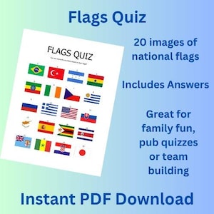 Może przedstawiać: Biała kartka z tekstem "Flags Quiz" i "FLAGS QUIZ" przedstawia 20 flag narodowych. Tekst mówi również "Includes Answers" i "Great for family fun, pub quizzes or team building". Dolny tekst mówi "Instant PDF Download".