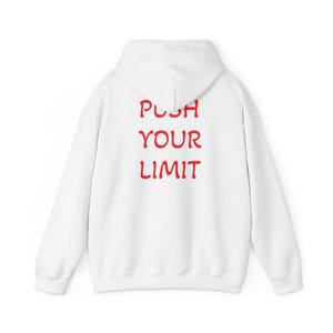Limit-Pushing Unisex Hoodie, Motivational Sweatshirt, Gym Wear, Casual Streetwear, Gift for Fitness Enthusiasts