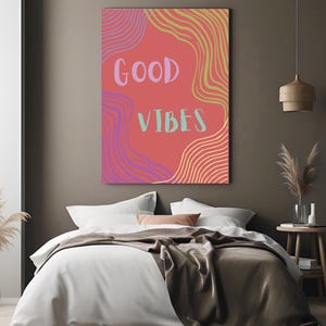 Good Vibes Digital Wall Art | Retro Funky Printable Poster | Abstract Groovy Decor | Instant Download | Feel-Good Quote Print