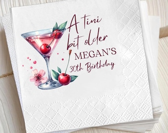 A Tini Bit Older Cocktail Napkins, Cherry Martini Birthday Napkins, 30th Birthday Party Napkins, Pink Table Decor