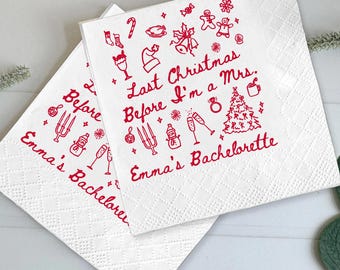 Last Christmas Before I'm A Mrs. Napkins | Emma's Holiday Bachelorette Decor