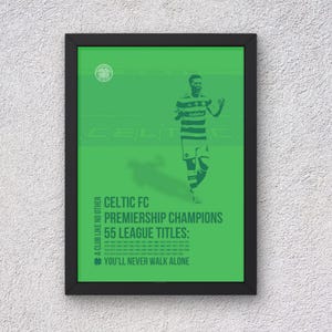 Celtic FC Champions Poster | 55 League Titles | Scottish Football History Wall Art | Hoops Fan Gift  | Physical Print