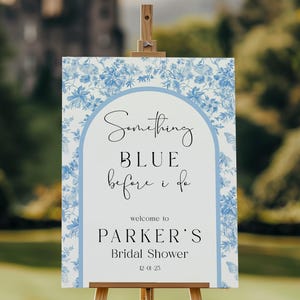 Something Blue before I do Bridal Shower Welcome Sign, Chinoiserie Dusty Blue wedding sign, Welcome Board, Toile de Jouy Shower Printable