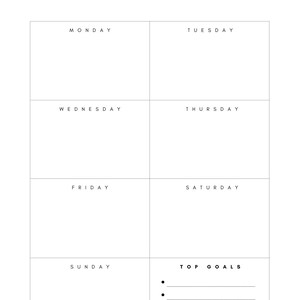 以下が含まれることがあります： 白地のミニマリストな週間プランナー。上部に「Weekly Planner」の文字。プランナーは7日間に分かれており、下部には「Top Goals」のスペースがあります。曜日は月曜日、火曜日、水曜日、木曜日、金曜日、土曜日、日曜日と表示されています。