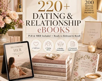220+ Dating and Relationship eBooks PLR MRR, Self Love, Marriage, Confidence, Men and Women Psychology, Resell Digital Products Bundle