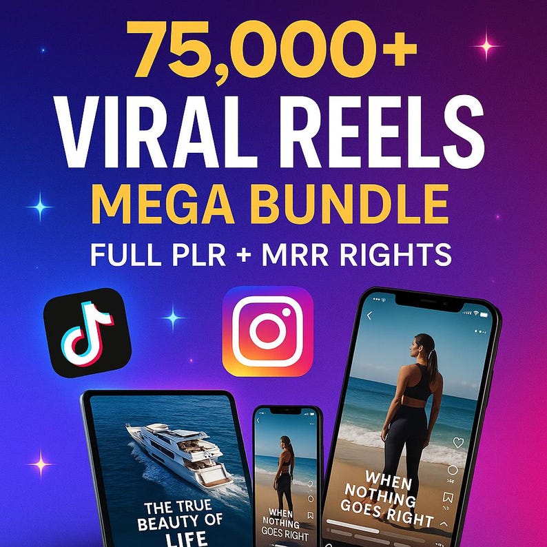 Peut inclure: Publicit&eacute; avec le texte "75 000+ VIRAL REELS MEGA BUNDLE" en blanc et jaune. L'image comprend les logos de TikTok et Instagram, et des images sur des appareils mobiles avec le texte "THE TRUE BEAUTY OF LIFE" et "WHEN NOTHING GOES RIGHT".