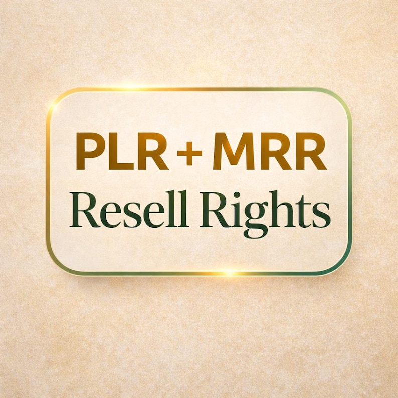 May include: A rectangular graphic with rounded corners, featuring the text "PLR + MRR Resell Rights" in a dark gold color. The background is a light beige with a subtle texture, and the graphic has a gold and green border.