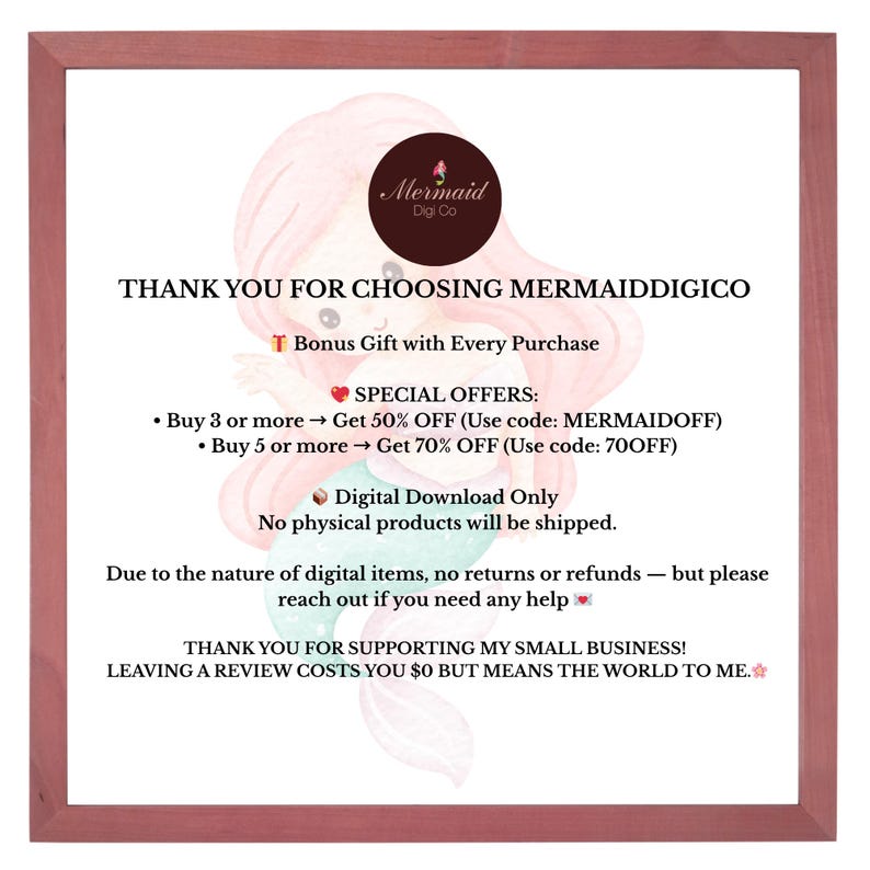 May include: A framed digital art print with a mermaid theme. The text reads "THANK YOU FOR CHOOSING MERMAIDDIGICO" and lists special offers. The image includes a mermaid graphic and a dark brown circular logo with the text "Mermaid Digi Co."
