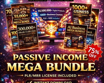 Passive Income Mega Bundle PLR MRR | 1000+ Courses, 30,0000+ eBooks & 55 Million Digital Products | Ready to Rebrand and Resell