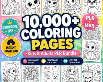 10,000+ Coloring Pages PLR MRR Bundle, Kids & Adult Printable, Commercial Use, Creative Activity Book, Resell Digital Art, KDP Interiors