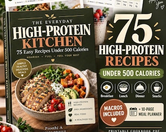 High Protein Cookbook PDF, 75 High Protein Recipes Under 500 Calories, Macro Friendly Meals, Meal Prep Recipe Book + Meal Planner