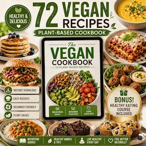 Könnte beinhalten: Ein digitales Kochbuch mit dem Titel The Vegan Cookbook mit 72 pflanzlichen Rezepten. Das Cover zeigt eine Schüssel Salat mit Avocado, Kichererbsen und Tomaten. Um das Buch herum sind Bilder von Pfannkuchen, Burger, Lasagne und Muffins zu sehen.