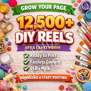 Puede incluir: Anuncio de DIY Reels, con el texto "Grow Your Page" y "12.500+ DIY Reels". La imagen incluye materiales de manualidades como pinceles, pintura y carretes de hilo. El texto también menciona "Ready to Post", "Faceless Content" y "PLR + MRR".