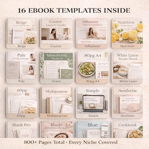 May include: A collection of 16 ebook templates featuring diverse layouts and themes including Beige, Course, Influencer, Nutrition, Pale, Green, 80pg A4, White Linen, 60pg, Multipurpose, Simple, Aesthetic, Blank Pro, Blush, Blue, and Cookbook designs.