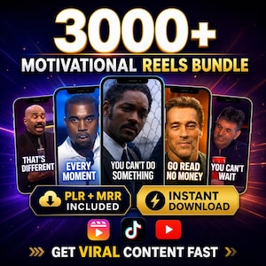 May include: A promotional graphic with the text "3000+ MOTIVATIONAL REELS BUNDLE." The image features five smartphones displaying motivational quotes and famous faces. Icons for social media platforms and the phrase "GET VIRAL CONTENT FAST" are also included.