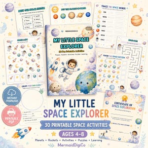 May include: A collection of printable space-themed activity sheets titled My Little Space Explorer, featuring a central book cover with an astronaut, planets, and rockets, alongside worksheets for tracing, mazes, patterns, and a certificate of exploration.