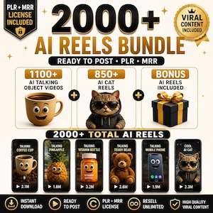 May include: A digital marketing graphic for a 2000+ AI Reels bundle featuring text overlays, a coffee cup, a cat in sunglasses, and a gift box. Below are six smartphone screens displaying various talking objects and a cat, with view counts listed.